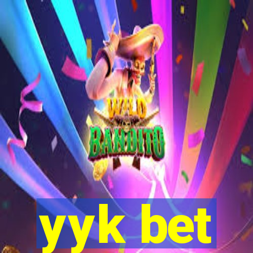 yyk bet